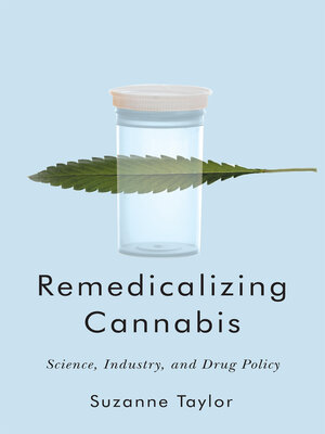 cover image of Remedicalizing Cannabis